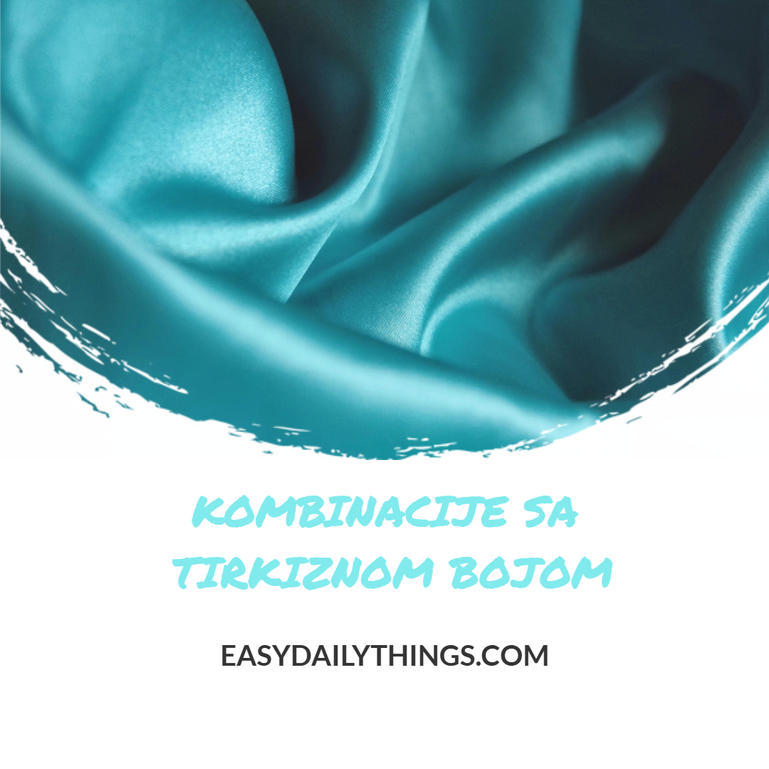 Kako kombinovati tirkiznu boju: kombinacije sa cyan bojom